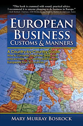 Beispielbild fr European Business Customs and Manners : A Country-by-Country Guide to European Customs and Manners zum Verkauf von Better World Books