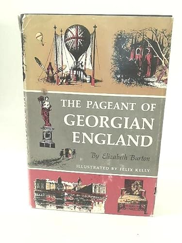 Stock image for The Pageant of Georgian England for sale by Wonder Book