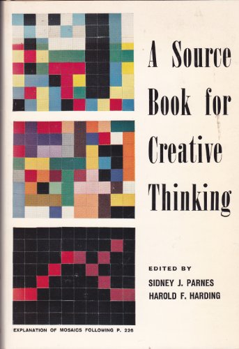 Imagen de archivo de A Source Book for Creative Thinking a la venta por Solr Books