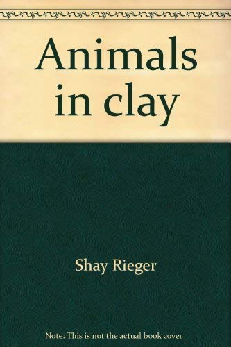 Animals in Clay.