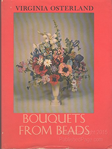 9780684123431: Bouquets from beads