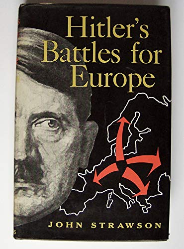 Beispielbild fr Hitler's Battles for Europe zum Verkauf von Wonder Book