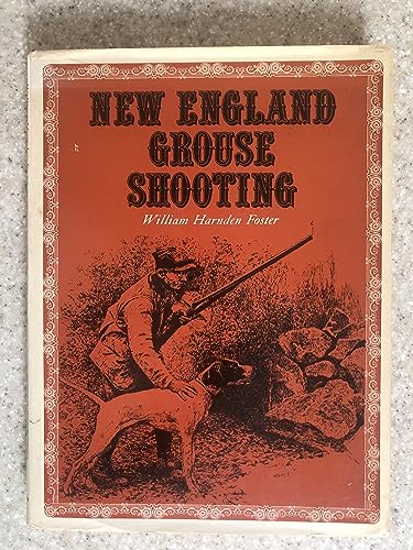 9780684124131: new-england-grouse-shooting