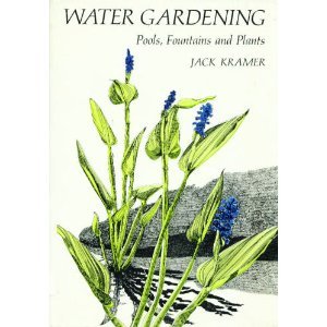 Stock image for Water Gardening: Pools, Fountains and Plants for sale by Callaghan Books South