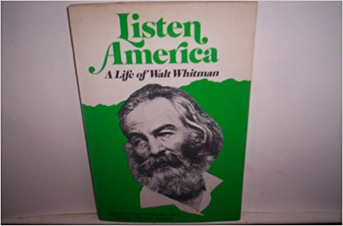 9780684124735: Listen, America : a life of Walt Whitman