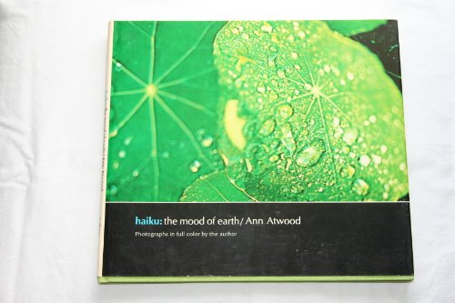 Imagen de archivo de Haiku : The Mood of the Earth a la venta por Better World Books