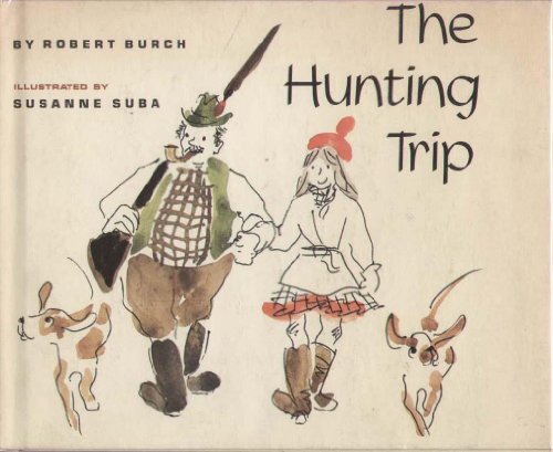 Imagen de archivo de The Hunting Trip a la venta por Hedgehog's Whimsey BOOKS etc.