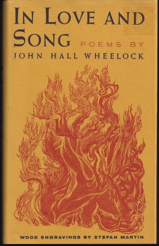 In Love And Song (9780684124988) by John Hall Wheelock