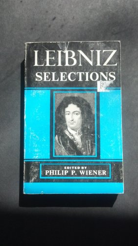Beispielbild fr Leibniz Selections zum Verkauf von ThriftBooks-Atlanta