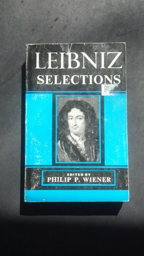 Imagen de archivo de Leibniz Selections a la venta por ThriftBooks-Atlanta