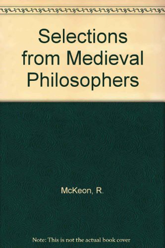 Stock image for Selections from Medieval Philosophers for sale by ThriftBooks-Atlanta