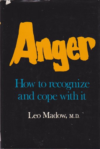 9780684125886: Anger