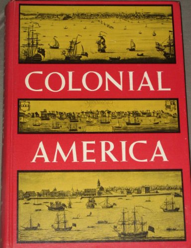 Imagen de archivo de Colonial America a la venta por Better World Books