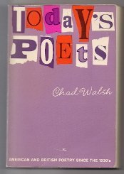 Beispielbild fr Today's poets; American and British poetry since the 1930's zum Verkauf von Wonder Book