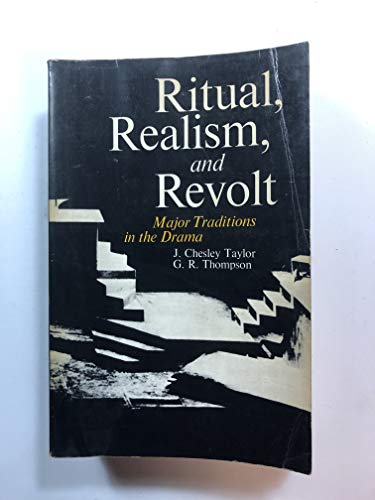 Imagen de archivo de Ritual, realism, and revolt;: Major traditions in the drama a la venta por Books From California