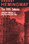 Beispielbild fr The Fifth Column and Four Stories of the Spanish Civil War zum Verkauf von Wonder Book