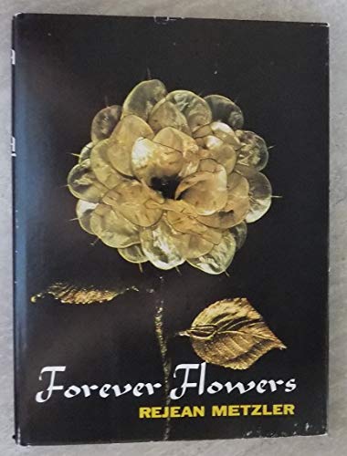 9780684127552: Forever flowers