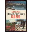 Stock image for The American traveler's guide to Israel for sale by Redux Books
