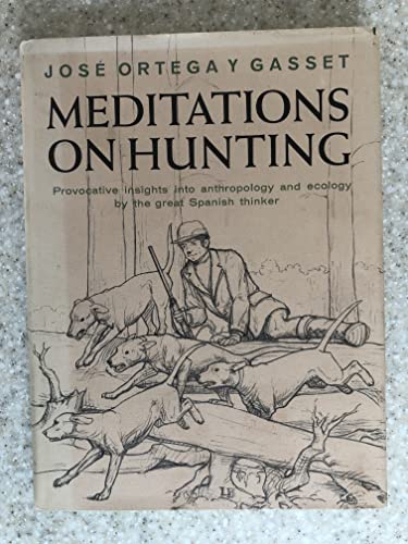 Imagen de archivo de Meditations on Hunting a la venta por Byrd Books