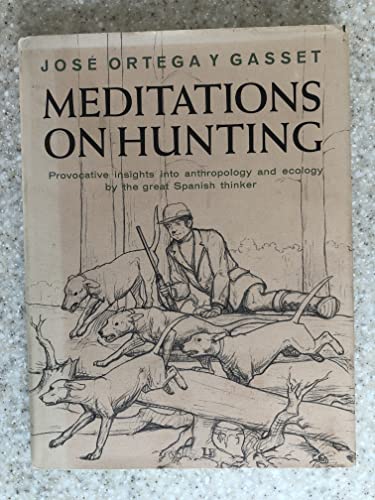 9780684127743: Meditations on Hunting