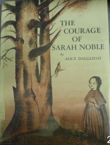 Stock image for Courage of Sarah Noble for sale by Better World Books