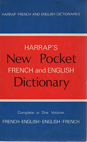 Imagen de archivo de Harrap's New Pocket French and English Dictionary: French-English, English-French in One Volume. a la venta por ThriftBooks-Dallas