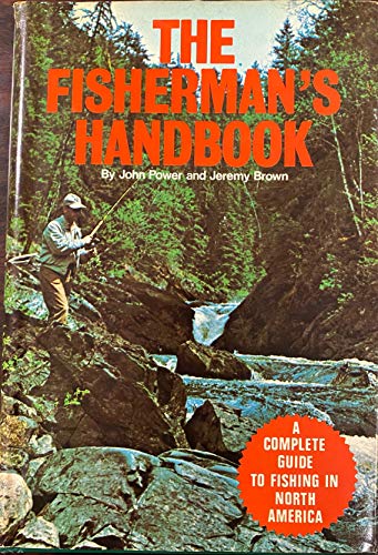 9780684128450: The fisherman's handbook;: A complete guide to fishing in North America,