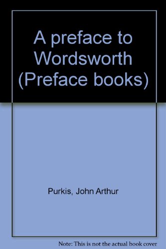 Stock image for A Preface to Wordsworth for sale by G. & J. CHESTERS