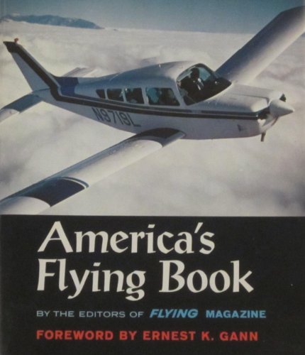 9780684129297: Americas Flying Book
