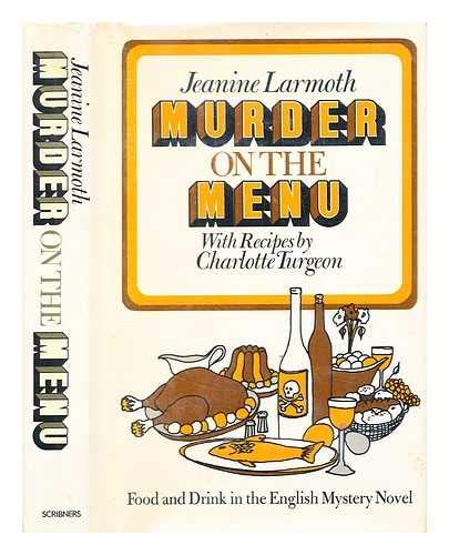 9780684129419: Title: Murder on the menu