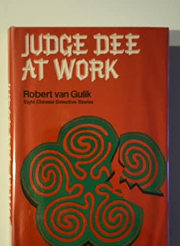 9780684130279: Judge Dee at work;: Eight Chinese detective stories