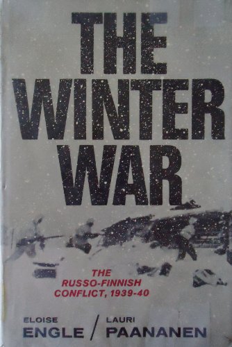 Winter War: Russo-Finnish Conflict 1939-40.