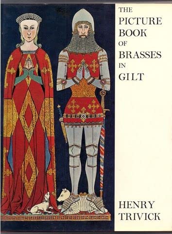 

The picture book of brasses in gilt