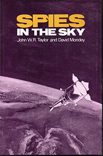 Beispielbild fr Spies in the Sky zum Verkauf von Pheonix Books and Collectibles