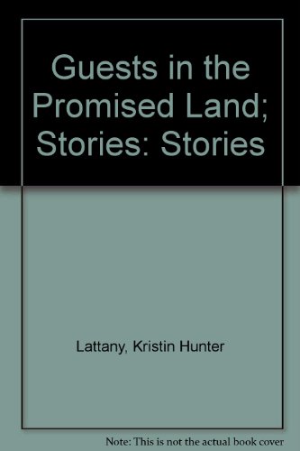 Imagen de archivo de Guests in the Promised Land : Stories a la venta por Better World Books