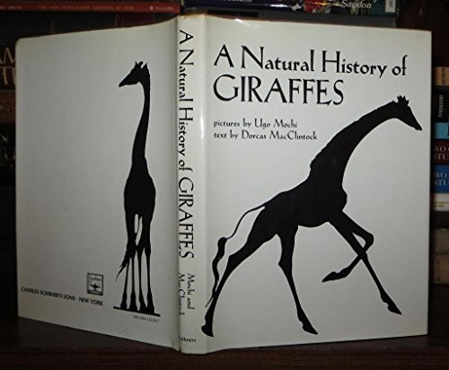 Stock image for A Natural History of Giraffes for sale by Better World Books