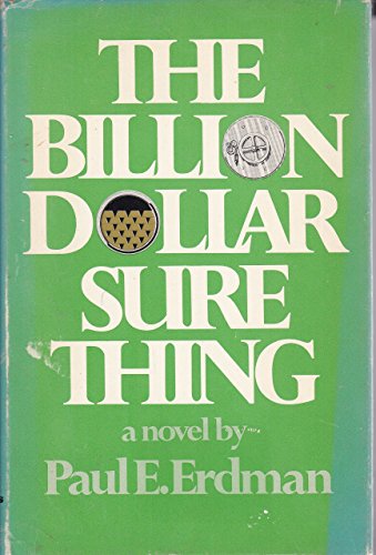 9780684132792: The Billion Dollar Sure Thing