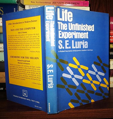 Life: The Unfinished Experiment.