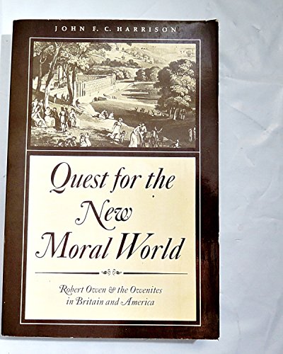 Beispielbild fr Quest for the New Moral World zum Verkauf von Wonder Book