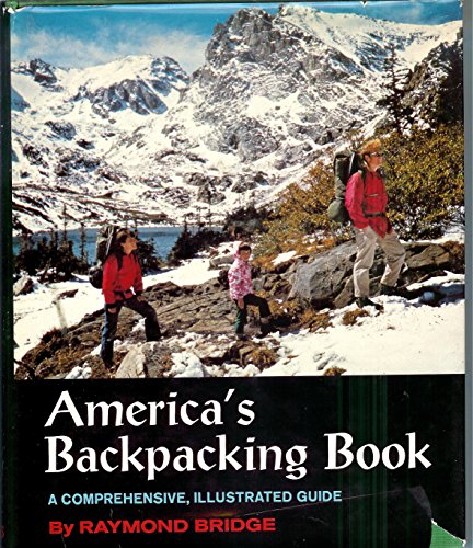 Beispielbild fr America's Backpacking Book zum Verkauf von Better World Books