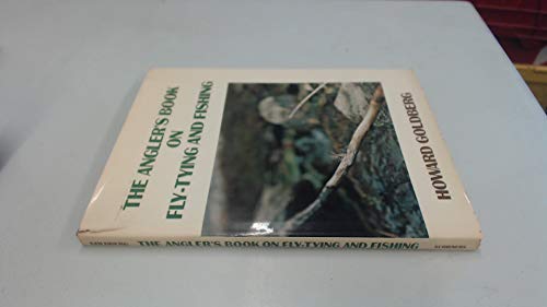 9780684133775: The Angler's Book of Fly Tying and Fishing