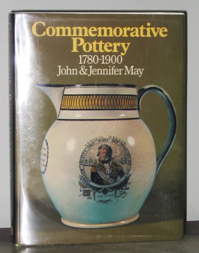 9780684134031: Title: Commemorative Pottery 17801900 A Guide for Collect