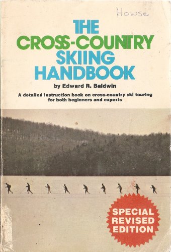 Beispielbild fr The Cross-Country Skiing Handbook zum Verkauf von Better World Books Ltd