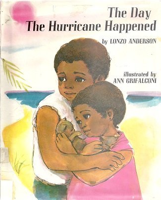 9780684134956: The Day the Hurricane Happened,