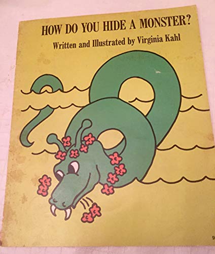 9780684135083: How Do You Hide a Monster