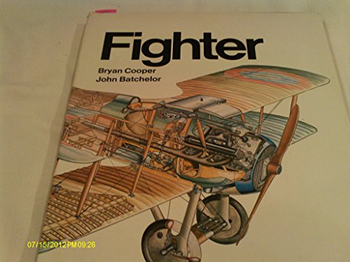 Stock image for Fighter : A History of Fighter Aircraft for sale by Novel Ideas Books & Gifts