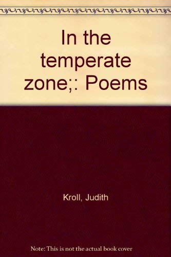 Beispielbild fr In the Temperate Zone: Poems zum Verkauf von SuzyQBooks