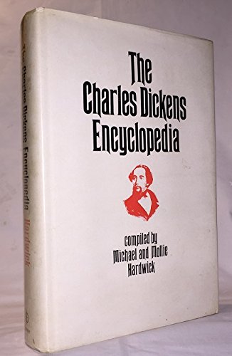 Beispielbild fr The Charles Dickens Encyclopedia zum Verkauf von Better World Books