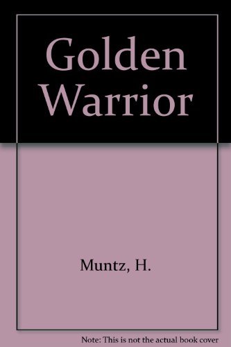 9780684135854: Golden Warrior