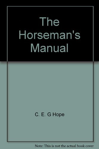Beispielbild fr The Horseman's Manual zum Verkauf von POQUETTE'S BOOKS